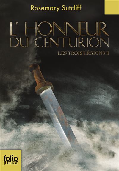 L'Honneur du centurion - Rosemary Sutcliff - Poche