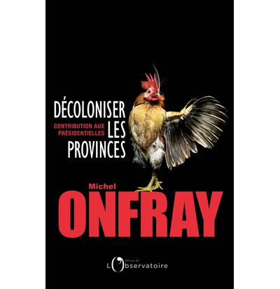 Décoloniser les provinces