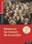 Recueil : Dénoncer les travers de la société - Classiques et Contemporains