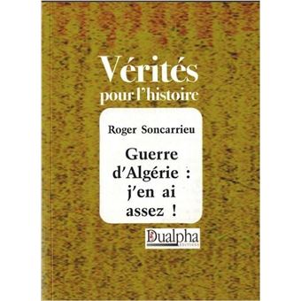 Guerre d'Algérie : j'en ai assez !