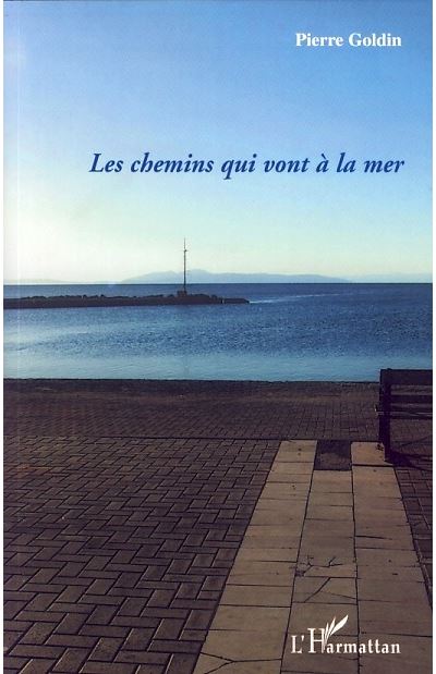 Les chemins qui vont à la mer