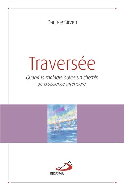 Traversee - Danièle Sirven - broché