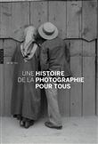 Une Histoire de la photographie pour tous
