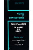 Christianisme de masse ou d'élite