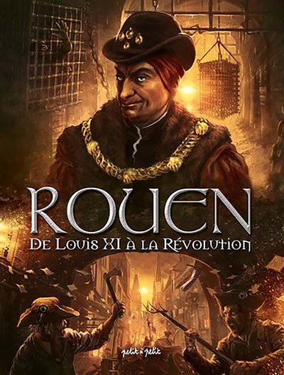 De Louis XI à la Révolution