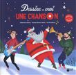 Dessine-moi une chanson !