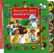 Rencontre Jésus - cherche et trouve !