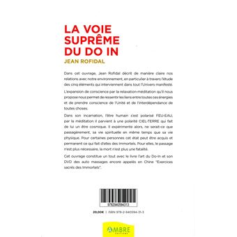 La voie suprême du Do In - La relaxation-méditation debout