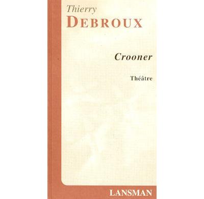 Crooner