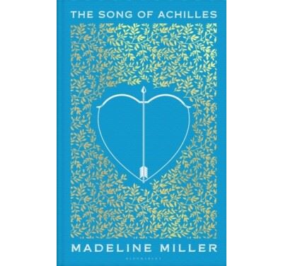 MODERN CLASSICS: SONG OF ACHILLES. MADELINE MILLER