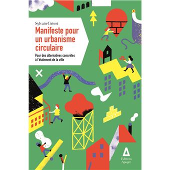 Manifeste pour un urbanisme circulaire
