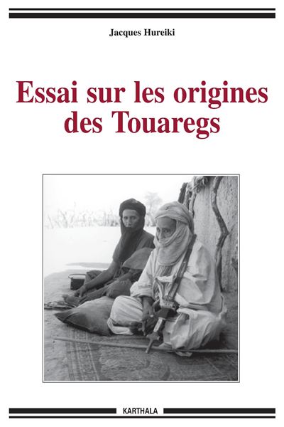 Essai sur les origines de Touaregs
