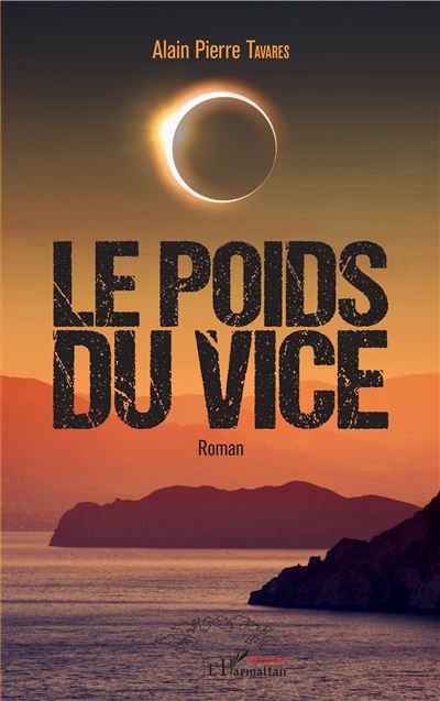 Le poids du vice