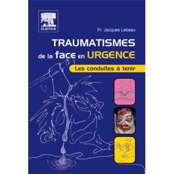 Traumatismes de la face en urgence - 1