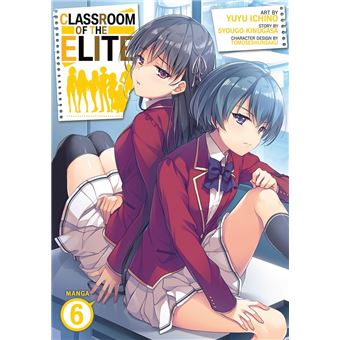 SYOUGO KINUGASA - Classroom of the Elite: Year 2 (Light Novel) Vol. 1 -  Mangas - LIVRES -  - Livres + cadeaux + jeux