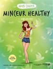 Mon cahier Minceur healthy - Collector