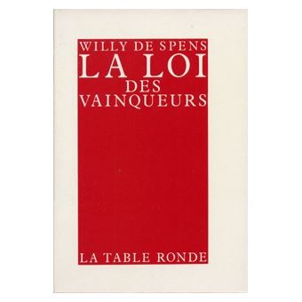 La loi des vainqueurs