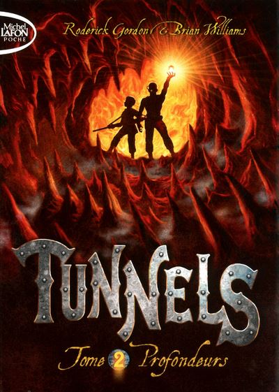 Tunnels T02 Profondeurs - Roderick Gordon - Poche