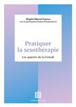 Pratiquer la sexothérapie