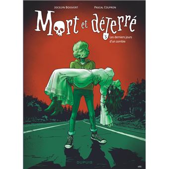 Mort et déterré - Les derniers jours d un zombie