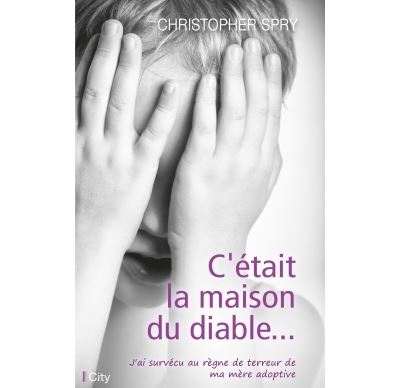 C'était la maison du diable...