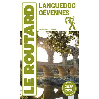 Guide du Routard Languedoc Cévennes 2025/26