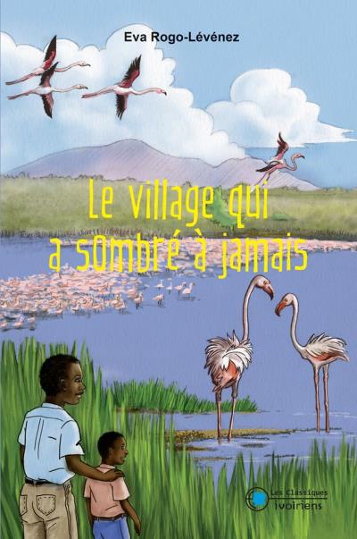 Le village qui a sombré à jamais