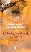 Ré-ensauvageons la France