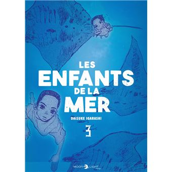 Les Enfants de la mer T03