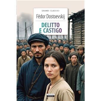 Delitto e castigo eBook by Fëdor Dostoevskij - EPUB Book