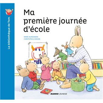 Ma première journée d'école
