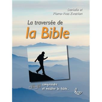 La traversée de la Bible