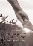 De l'obscurité à la lumière - Jamais sans mes enfants