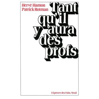 Tant Qu'Il Y Aura Des Profs - 1