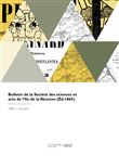 Bulletin de la Société des sciences et arts de l'Ile de la Réunion