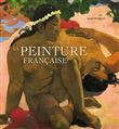 La Peinture française - 1830-1920