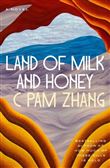 Land of Milk and Honey