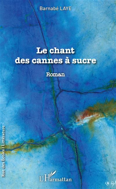 Le chant des cannes a sucre