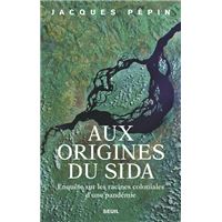 Aux origines du sida