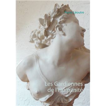 Les Gardiennes de l'Humanité