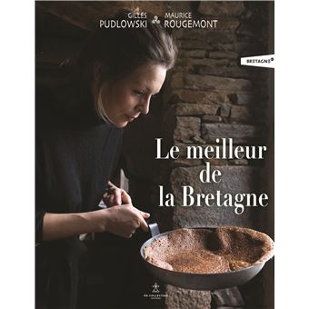 Le meilleur de la Bretagne