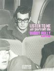 Listen to me - Un portrait de Buddy Holly