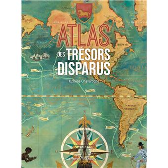 Atlas des Trésors Disparus