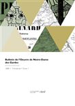 Bulletin de l'Oeuvre de Notre-Dame des Gardes