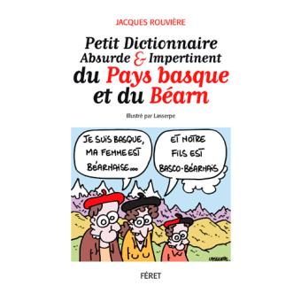 Petit Dictionnaire abs. et imp. Du Pays basque et - 1