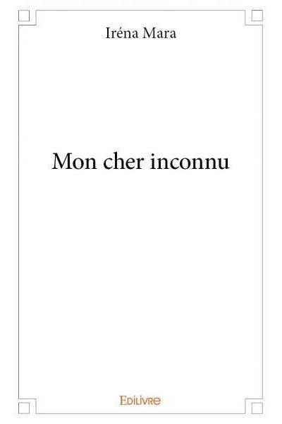 Mon cher inconnu