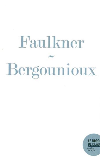 Rendre la parole les larrons de william faulkner