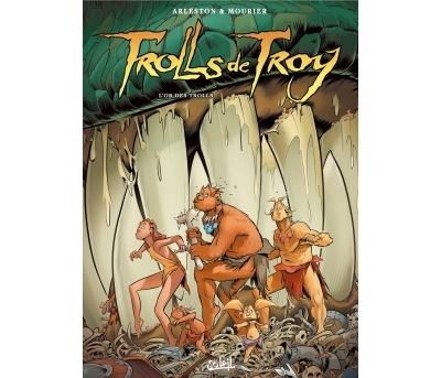 Trolls de Troy 21 - L'Or des Trolls