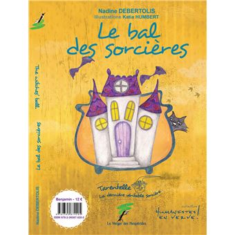 Le bal des sorcières - The witches ball