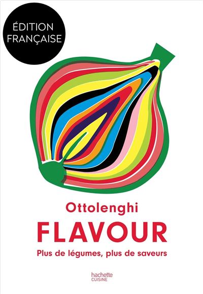 Ottolenghi Flavour - Yotam Ottolenghi - relié